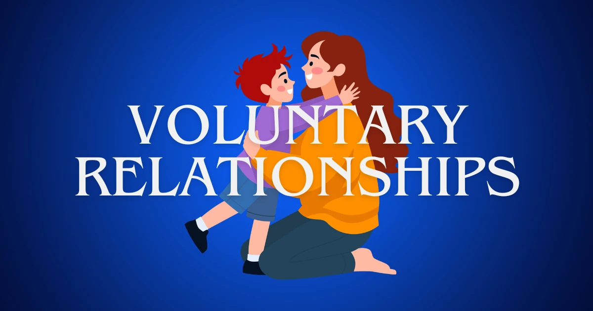 Voluntary Relationships: The Foundation of Personal Freedom